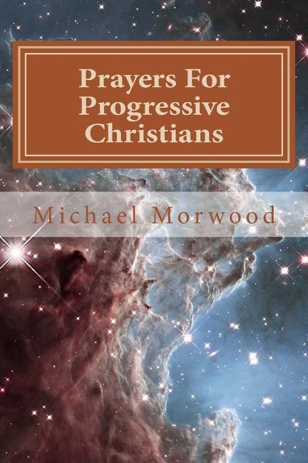 Front cover_Prayers For Progressive Christians