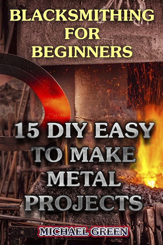 Couverture_Blacksmithing for Beginners