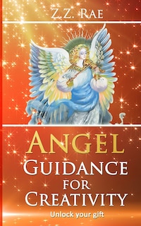 Front cover_Angel Guidance For Creativity