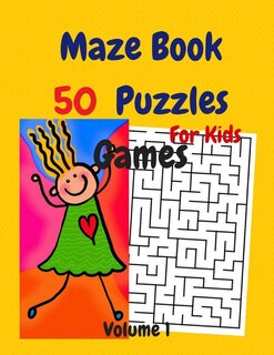 Couverture_Maze Book 50 Puzzles For Kids Games Volume 1