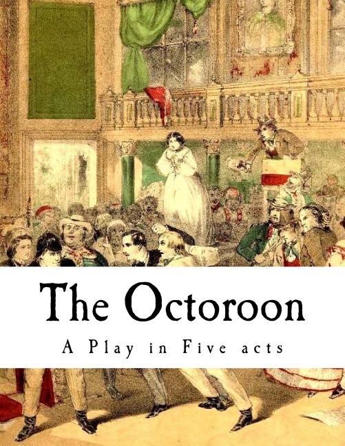 Front cover_The Octoroon