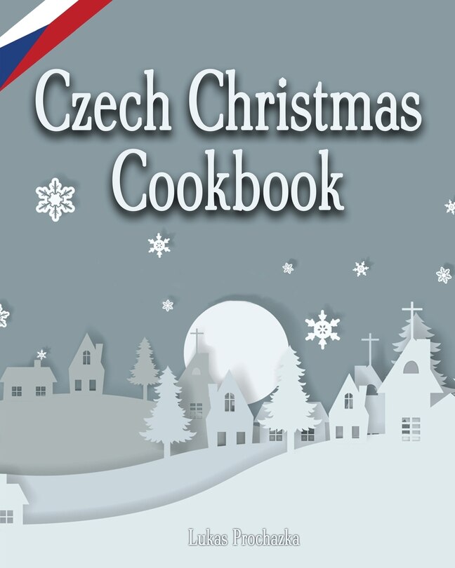 Front cover_Czech Christmas Cookbook