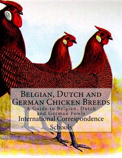Front cover_Belgian, Dutch and German Chicken Breeds