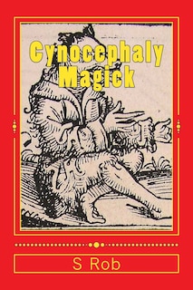Couverture_Cynocephaly Magick