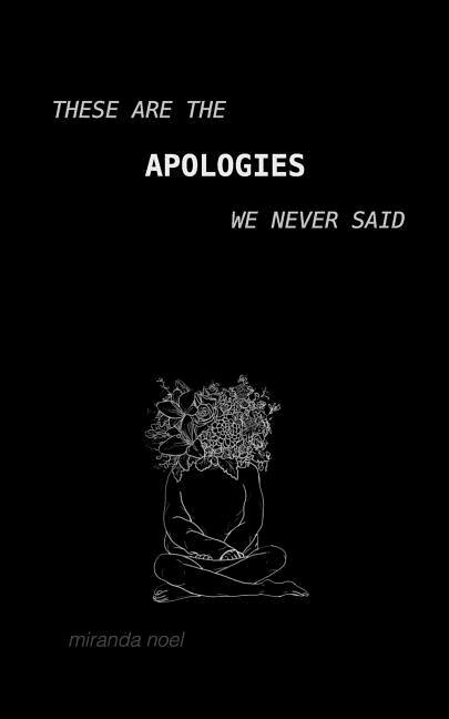 Front cover_These Are the Apologies We Never Said