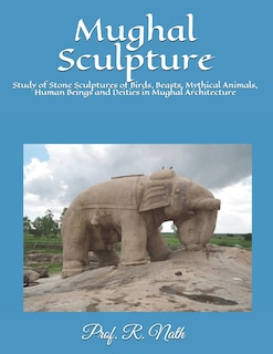Front cover_Mughal Sculpture