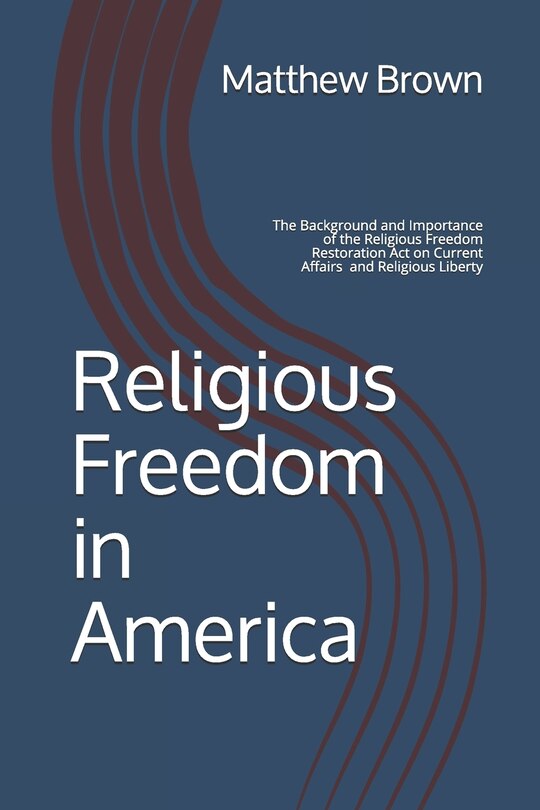 Front cover_Religious Freedom in America