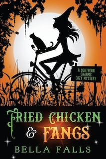 Front cover_Fried Chicken & Fangs