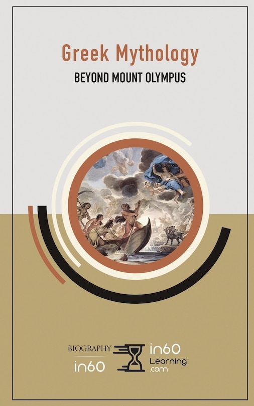 Greek Mythology: Beyond Mount Olympus