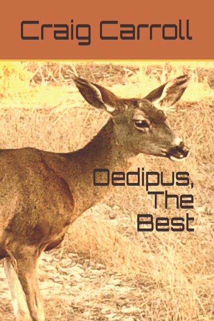 Oedipus, The Best