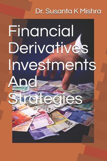 Couverture_Financial Derivatives Strategies and Investments