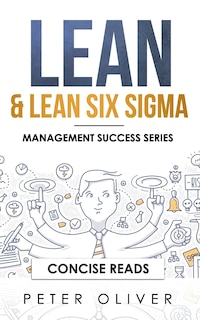 Lean & Lean Six Sigma: For Project Management