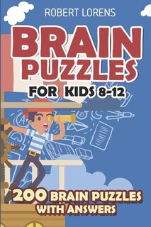 Front cover_Brain Puzzles for Kids 8 - 12