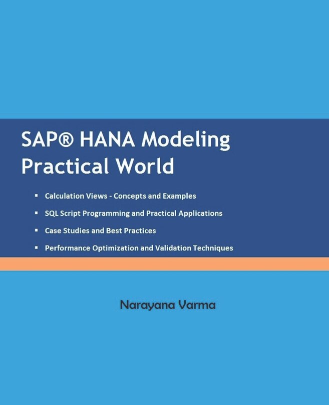 Sap Hana Modeling Practical World