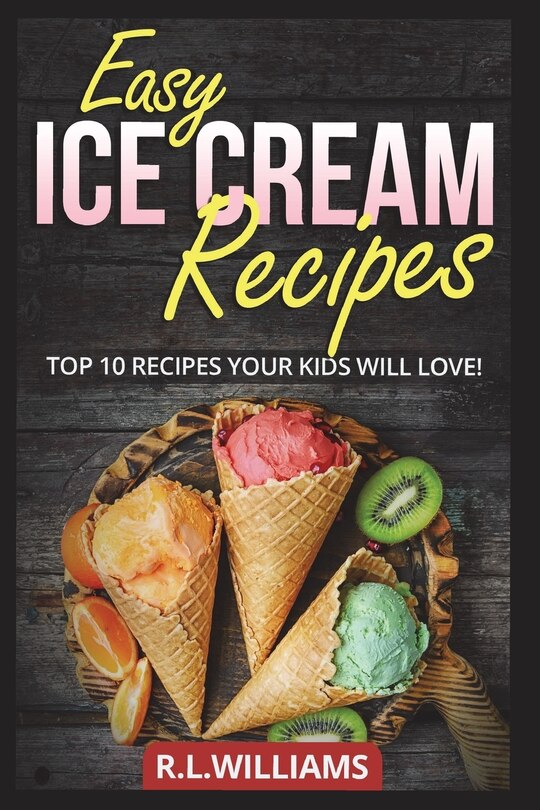 Front cover_Easy Ice Cream Recipes