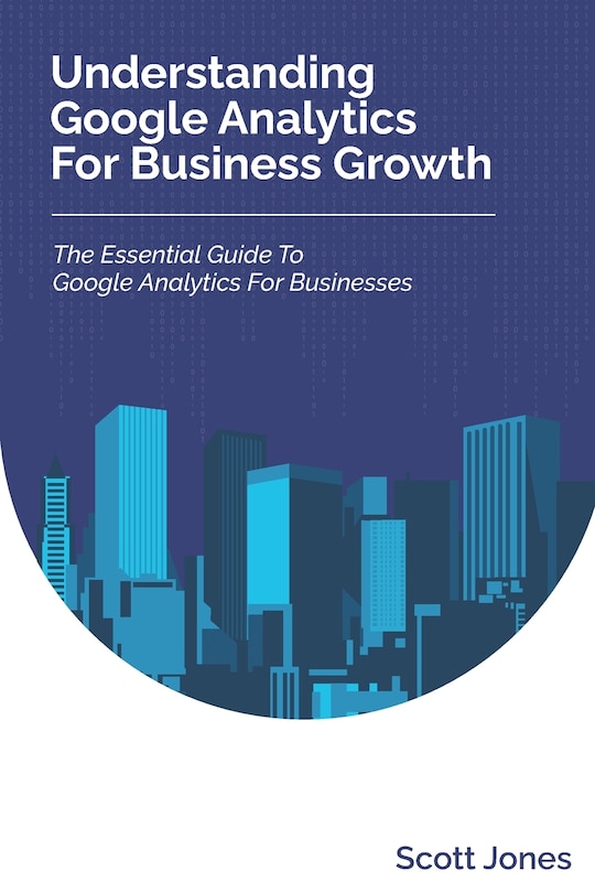 Front cover_Understanding Google Analytics For Business Growth