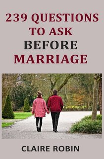 Couverture_239 Questions to Ask Before Marriage