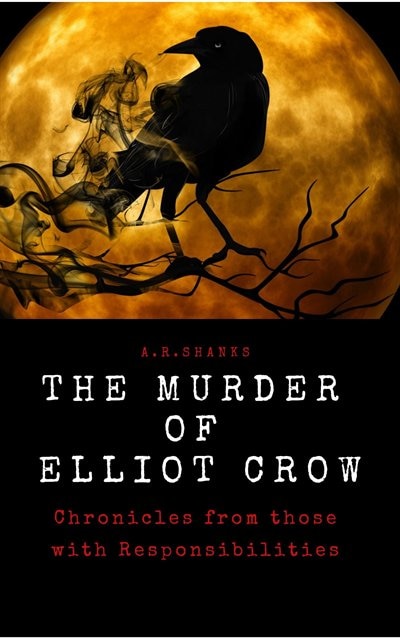 Front cover_The Murder of Elliot Crow