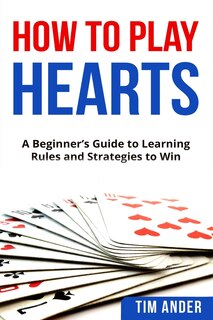 Front cover_How To Play Hearts