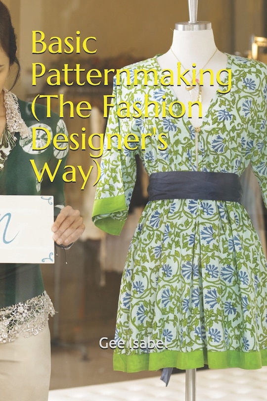 Couverture_Basic Patternmaking (the Fashion Designer's Way)