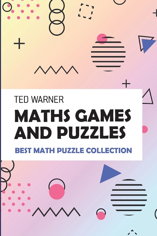 Front cover_Maths Games And Puzzles