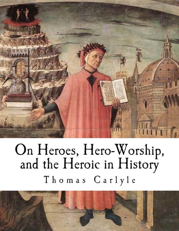 Couverture_On Heroes, Hero-Worship, and the Heroic in History