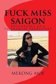 Couverture_fuck miss saigon