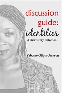 Front cover_Identities: A discussion Guide