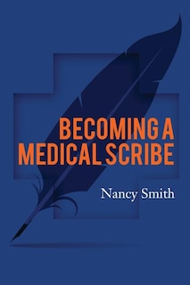 Front cover_Becoming a Medical Scribe