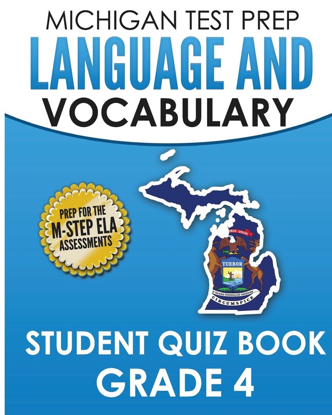 Couverture_MICHIGAN TEST PREP Language & Vocabulary Student Quiz Book Grade 4