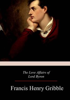 Couverture_The Love Affairs of Lord Byron