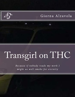 Front cover_Transgirl on THC