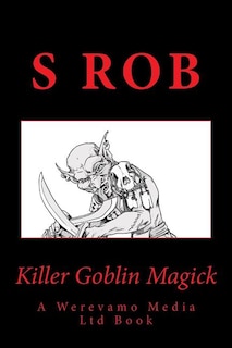 Front cover_Killer Goblin Magick