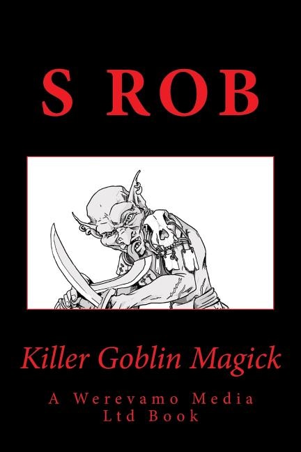 Front cover_Killer Goblin Magick
