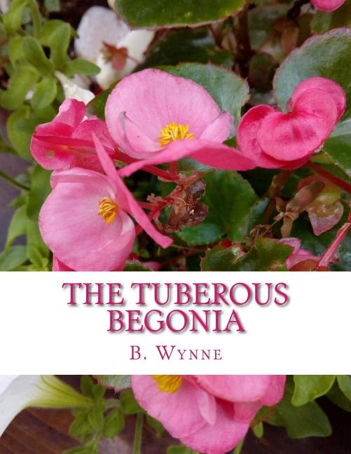 Couverture_The Tuberous Begonia