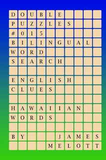 Couverture_Double Puzzles #015 - Bilingual Word Search - English Clues - Hawaiian Words