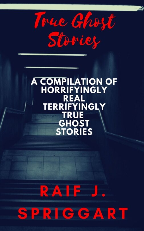 Front cover_True Ghost Stories