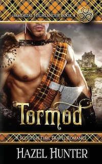 Couverture_Tormod (Immortal Highlander Book 4)