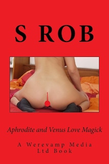 Front cover_Aphrodite and Venus Love Magick