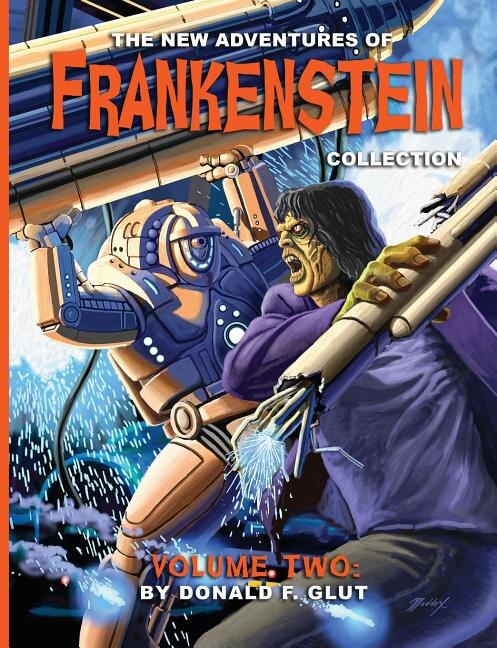 Front cover_The New Adventures of Frankenstein Collection Volume 2