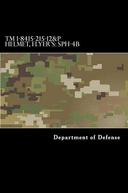 Front cover_TM 1-8415-215-12&P Helmet, Flyer's