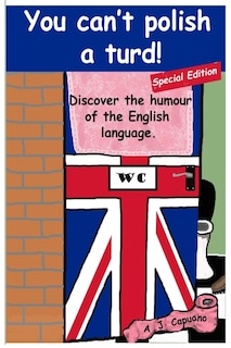 Front cover_You can't polish a turd! Special edition