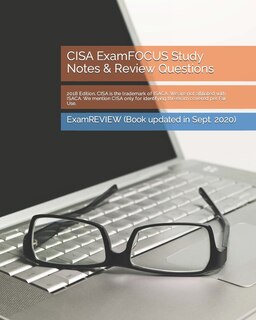Front cover_CISA ExamFOCUS Study Notes & Review Questions 2018 Edition
