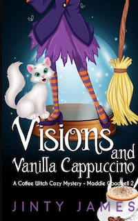 Front cover_Visions and Vanilla Cappuccino