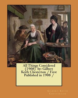Front cover_All Things Considered (1908) by