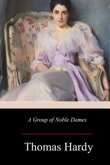 Front cover_A Group of Noble Dames