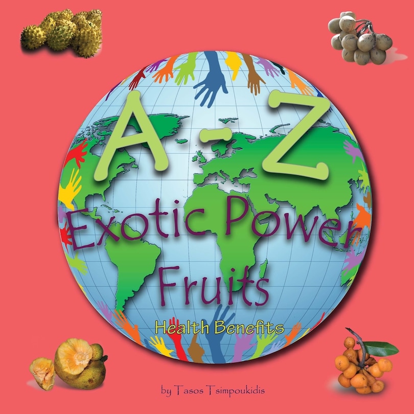 Front cover_A - Z Exotic Power Fruits