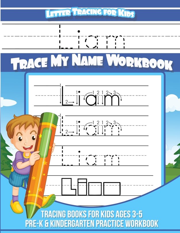 Front cover_Letter Tracing for Kids Liam Trace my Name Workbook