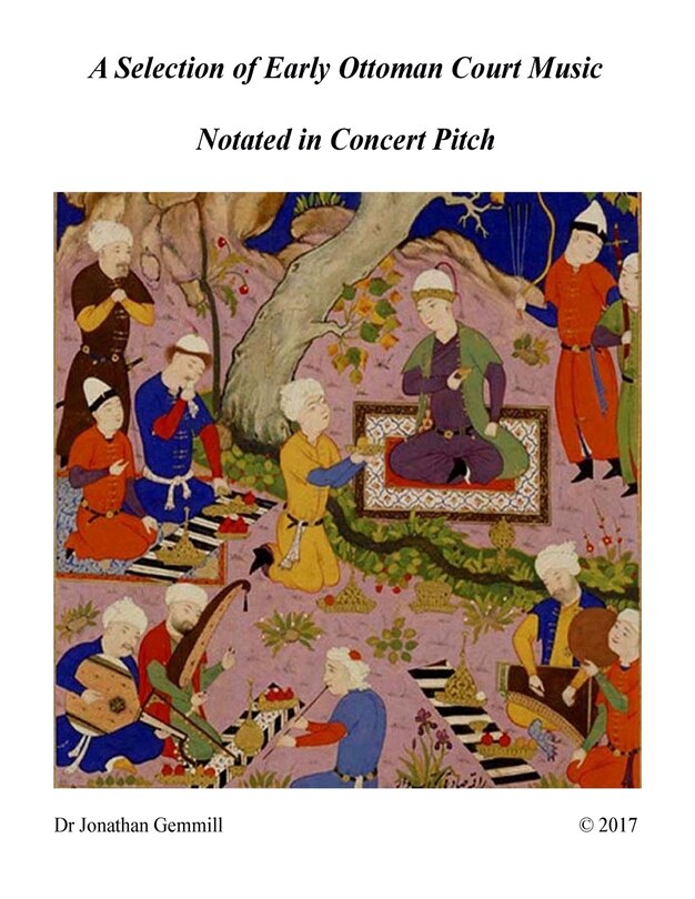 Front cover_A Selection of Early Ottoman Court Music in Concert Pitch