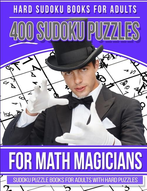 Couverture_Hard Sudoku Books for Adults 400 Sudoku Puzzle for Math Magicians